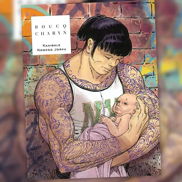 Kanibale Nowego Jorku. Recenzja komiksu