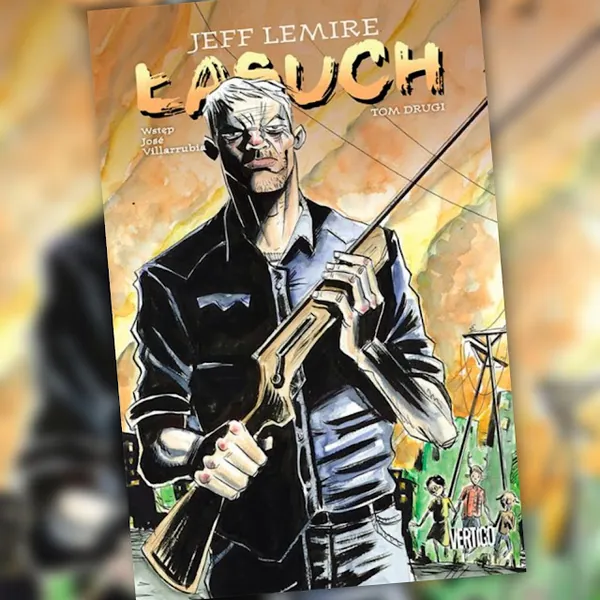 Łasuch #2. Recenzja komiksu
