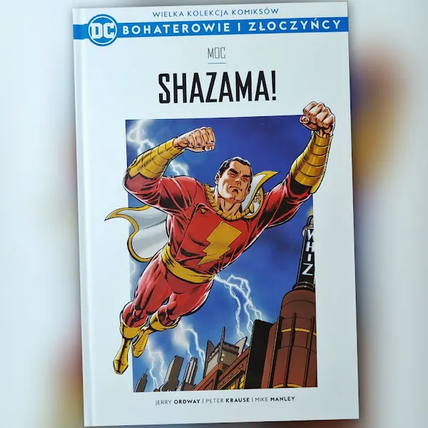 Moc Shazama! Bohaterowie i Złoczyńcy DC #12. Recenzja komiksu