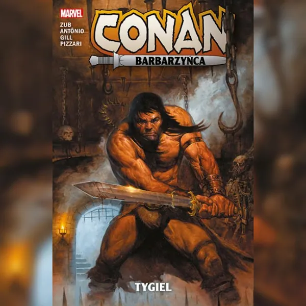 Conan Barbarzyńca – Tygiel. Recenzja komiksu