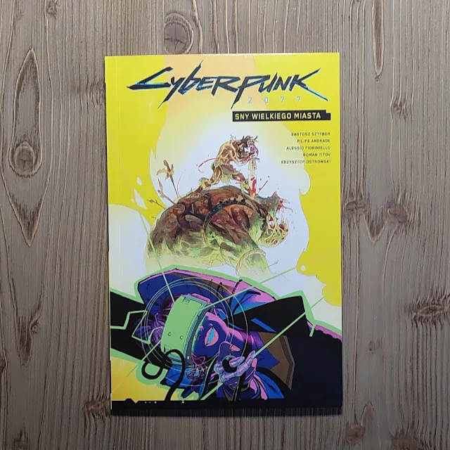 Cyberpunk 2077 #4. Sny wielkiego miasta. Recenzja komiksu