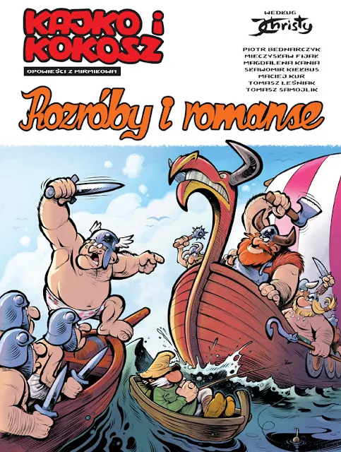 Kajko i Kokosz – Rozróby i romanse. Recenzja komiksu