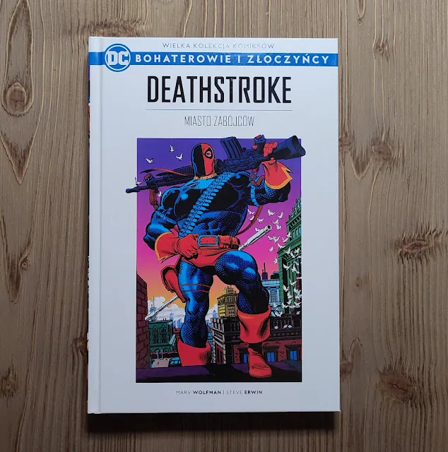 Deathstroke – Miasto zabójców. Recenzja komiksu